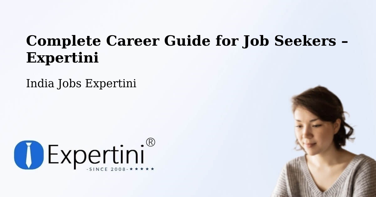 Career Guide for Job Seekers – Jamnagar - Jamnagar, India Jobs Expertini