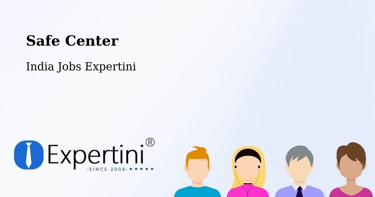 Safety Center – Jamnagar - India Jobs Expertini